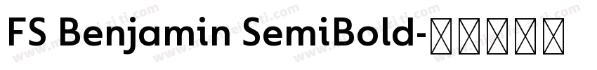 FS Benjamin SemiBold字体转换